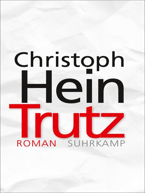 Title details for Trutz by Christoph Hein - Available
